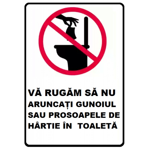 Indicator Va rugam sa nu aruncati gunoiul sau prosoapele de hartie in toaleta, Sticker autocolant