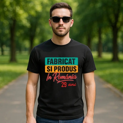 Tricou 29 ani Model: Fabricat și produs în România 29 ani | Bărbat