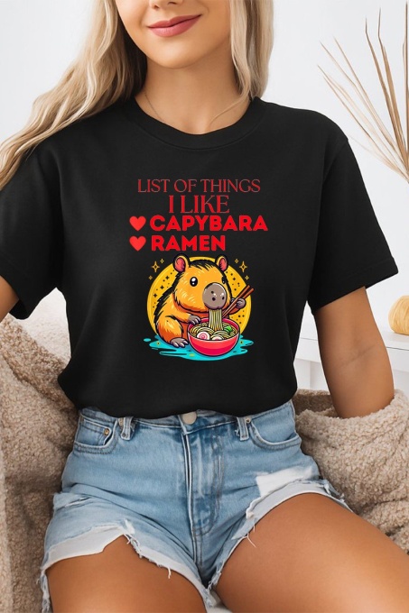 Tricou dama CapyBara - Lista lucrurilor care imi place : ramen si capybara hawaii