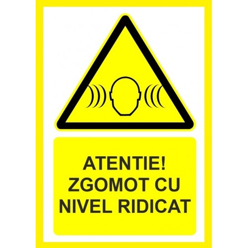 Indicator Atentie zgomot cu nivel ridicat, Sticker autocolant