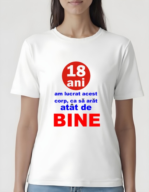 Tricou dama - 18 ANI