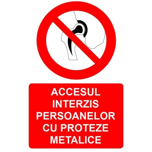 Indicator Accesul interzis persoanelor cu proteze metalice indicator de interzicere, Sticker autocolant