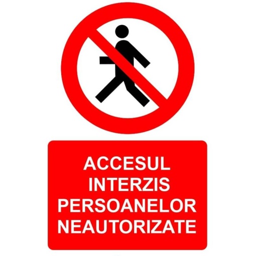 Indicator Accesul interzis persoanelor neautorizate indicator de interzicere, Sticker autocolant