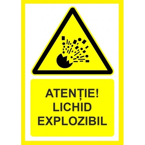 Indicator Atentie la lichid explozibil, Sticker autocolant