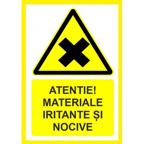 Indicator Atentie materiale iritante si nocive, Sticker autocolant