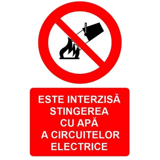 Indicator Este interzisa stingerea cu apa a circuitelor electrice indicator de interzicere, Sticker autocolant