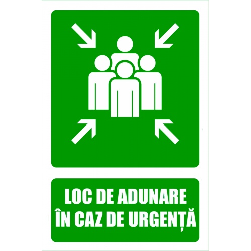 Indicator Pentru locurile de adunare in caz de urgenta, Sticker autocolant
