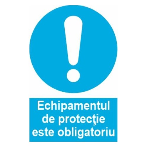 Indicator protectia muncii echipamente de protectie obligatoriu, Sticker autocolant