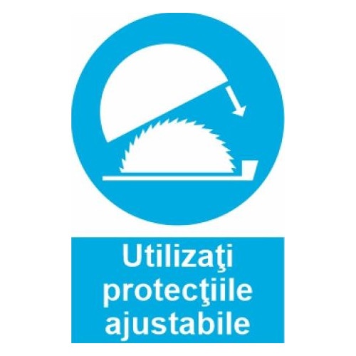 Indicator protectia muncii utilizati protectiile ajustabile obligatoriu, Sticker autocolant
