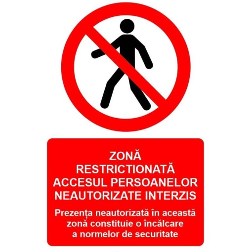Indicator Zona restrictionata accesul persoanelor neautorizate interzis indicator de interzicere, Sticker autocolant
