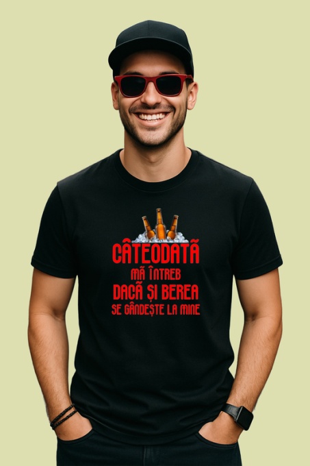 Tricou cateodata ma intreb daca si berea se gandeste la mine mesaj ironic, Copii | Dama | Barbat , tricou negru