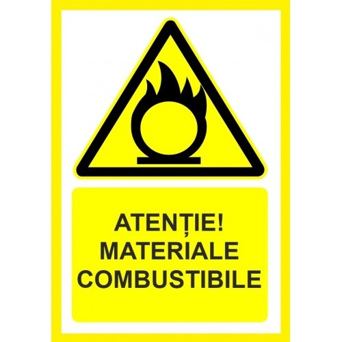 Indicator Atentie materiale combustibile, Sticker autocolant