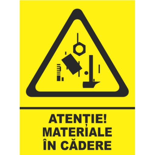 Indicator Atentie materiale in cadere, Sticker autocolant