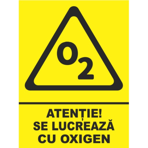 Indicator Atentie se lucreaza cu oxigen, Sticker autocolant