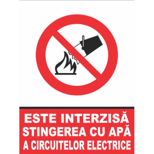 Indicator Este interzisa stingerea cu apa a circuitelor electrice, Sticker autocolant