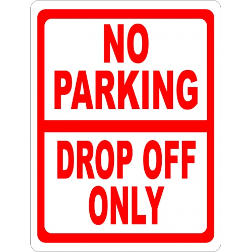 Indicator No parking drop off only sign, Sticker autocolant