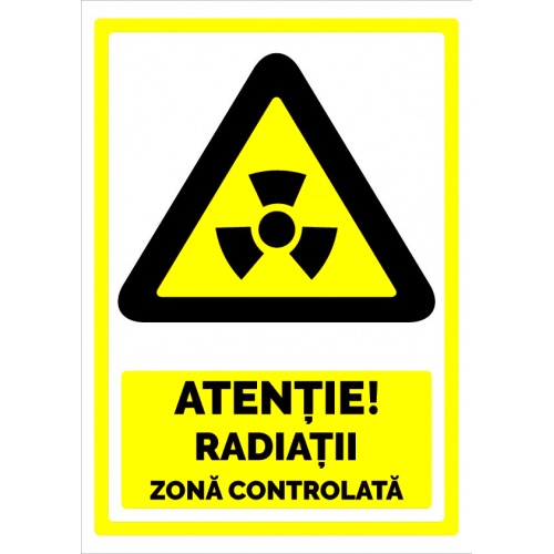 Indicator Semn atentie radiatii cu zona controlata, Sticker autocolant