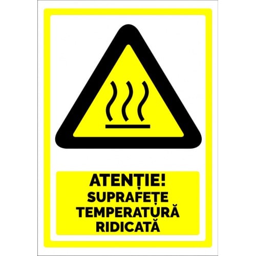 Indicator Semn atentie suprafete temperatura ridicata, Sticker autocolant