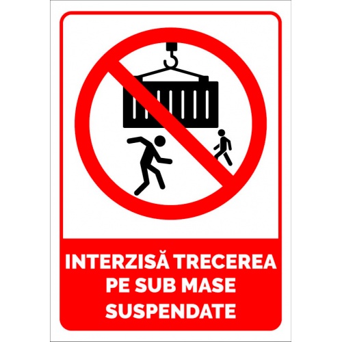 Indicator Semn interzisa trecerea pe sub masa suspendate, Sticker autocolant