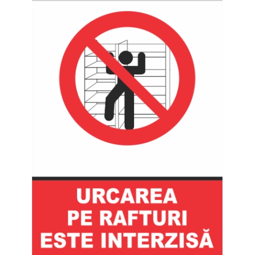 Indicator Urcarea pe rafturi este interzisa, Sticker autocolant