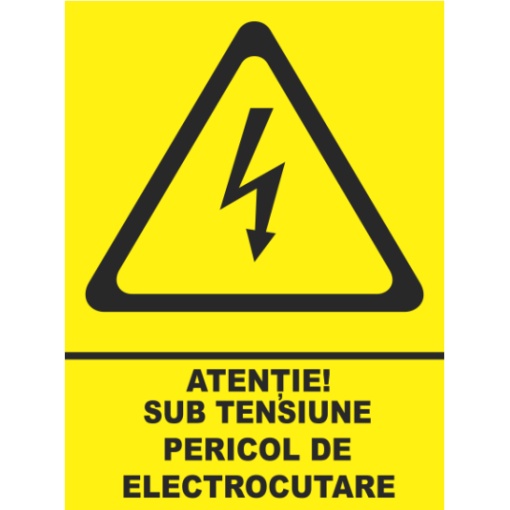 Indicator Atentie sub tensiune pericol de electrocutare, Sticker autocolant