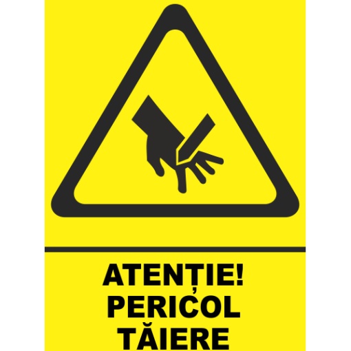 Indicator Indicator atentie pericol taiere, Sticker autocolant