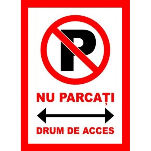 Indicator Nu parcati drum de acces, Sticker autocolant