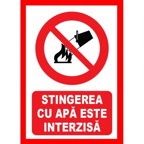 Indicator Stingerea cu apa este interzisa, Sticker autocolant