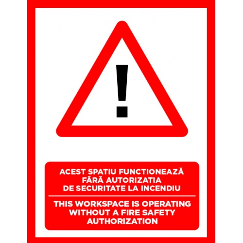 Indicator Acest spatiu functioneaza fara autorizatie de securitate la incendiu, Sticker autocolant