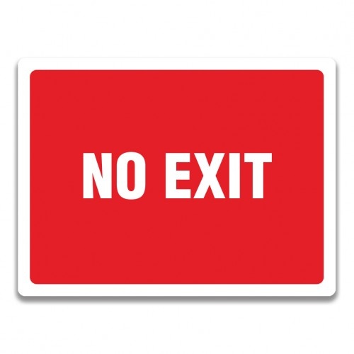 Indicator NO EXIT SIGN, Sticker autocolant
