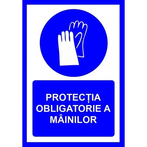 Indicator Pentru protectia obligatorie a mainilor, Sticker autocolant