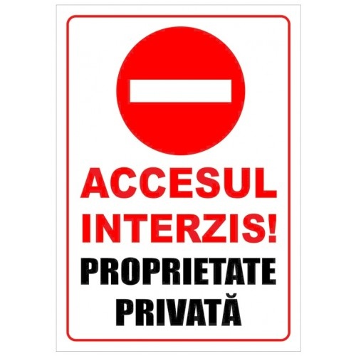 Indicator Proprietate privata si accesul interzis, Sticker autocolant