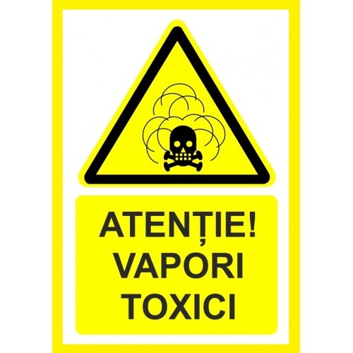 Indicator Atentie vapori toxice, Sticker autocolant