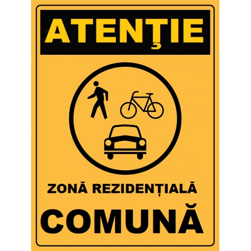 Indicator Atentie zona rezidentiala comuna, Sticker autocolant
