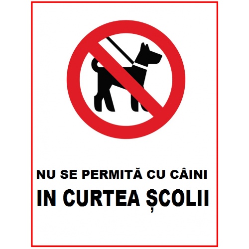 Indicator Nu se permite ca caini in curtea scolii, Sticker autocolant