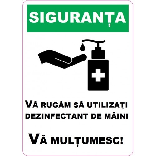Indicator Va rugam sa utilizati dezinfectant, Sticker autocolant