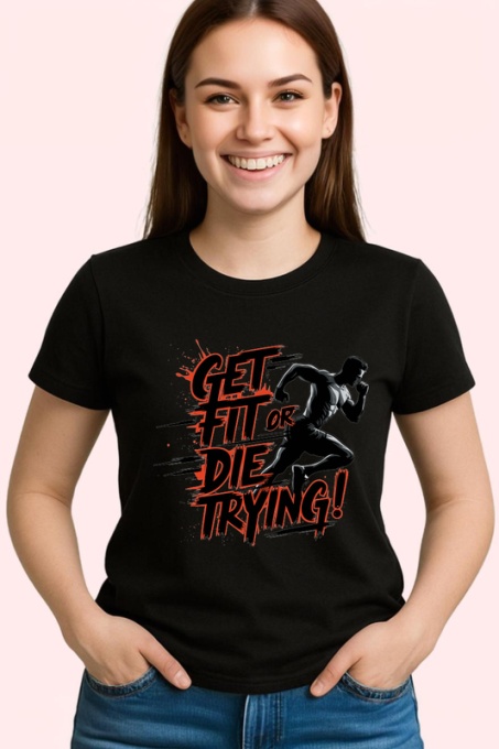 Tricou Get Fit Or Die Trying Silueta Alergare, Copii | Dama | Barbat, culoare negru