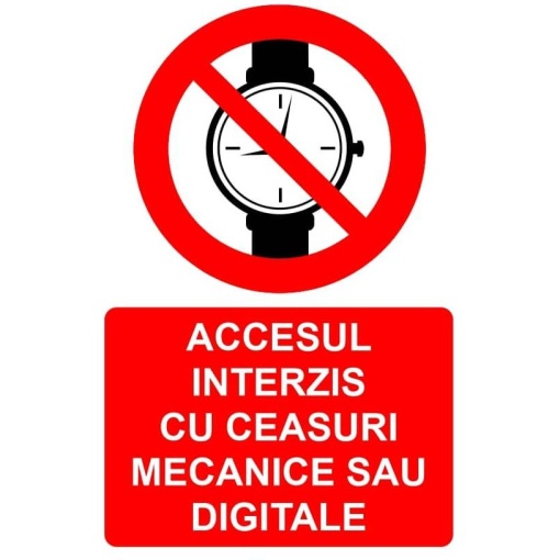 Indicator Accesul interzis cu ceasuri mecanice sau digitale indicator de interzicere, Sticker autocolant