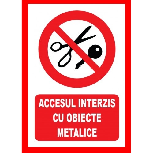 Indicator Accesul interzis cu obiecte metalice, Sticker autocolant