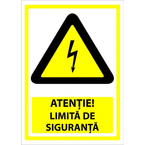Indicator Atentie limita de siguranta v1, Sticker autocolant