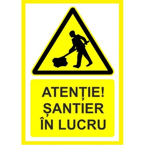 Indicator Atentie santier in lucru, Sticker autocolant