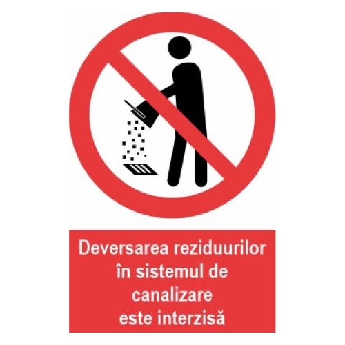 Indicator deversarea reziduurilor in canalizare interzisa indicatoare protectia muncii, Sticker autocolant