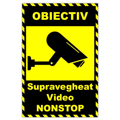 Indicator Semn pentru obiectiv supravegheat video non stop, Sticker autocolant