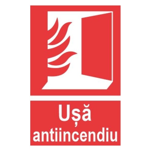 Indicator protectia muncii usa antiincendiu, Sticker autocolant