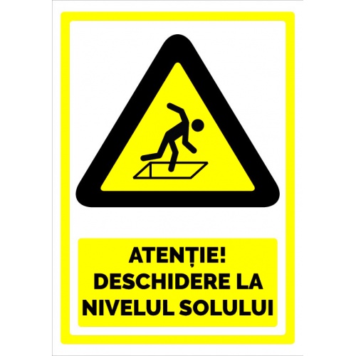 Indicator Semn atentie deschidere la nivelul solului, Sticker autocolant