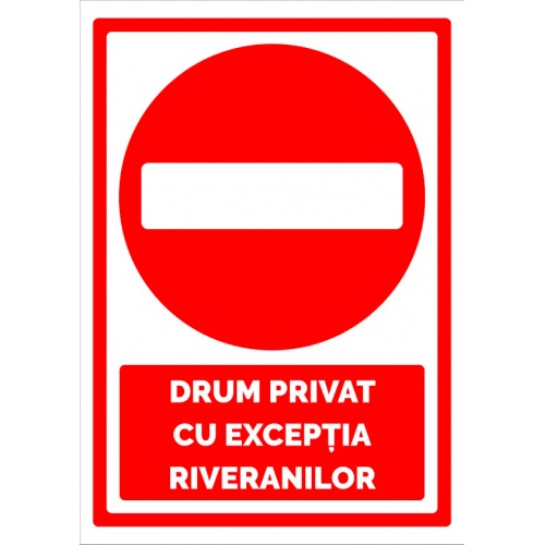 Indicator Semn drum privat cu exceptia riveranilor, Sticker autocolant