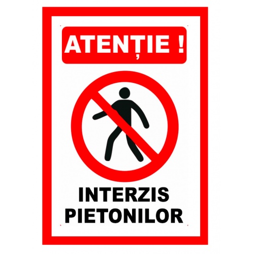 Indicator Semn pentru interzis pietonilor, Sticker autocolant