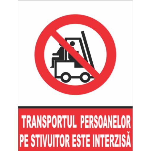 Indicator Transportul persoanelor pe stivuitor este interzisa, Sticker autocolant