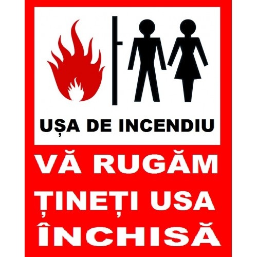 Indicator Usa de incendiu va rugam tineti usa inchisa, Sticker autocolant