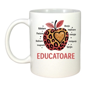 Cana Cadou pentru Educatoare cu cele mai multe CALITATI